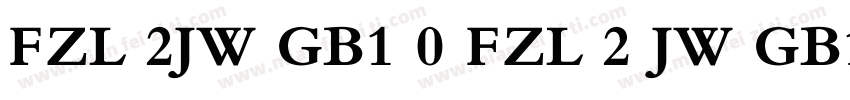 FZL 2JW GB1 0 FZL 2 JW GB1 0字体转换
